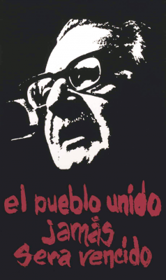 Salvador Allende El pueblo unido jamás será vencido /Courtoisie du Centre de recherche en imagerie populaire CRIP