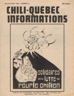 Bulletin Chili-Québec Informations Nº8 Juillet-Août 1974 / Courtoisie de Suzanne Chartrand – Comité Québec-Chili