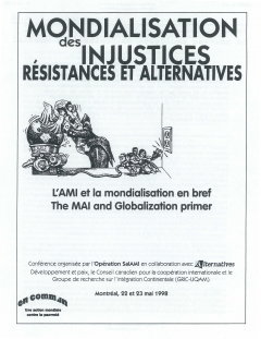 Conférence Mondialisation des injustices. Résistances et alternatives, 22 et 23 mai 1998