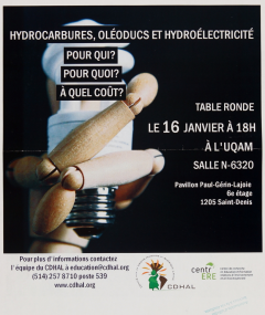 Hydrocarbures, oléoducs et hydroélectricité, table ronde à l’UQUAM, 16 janvier, 2014